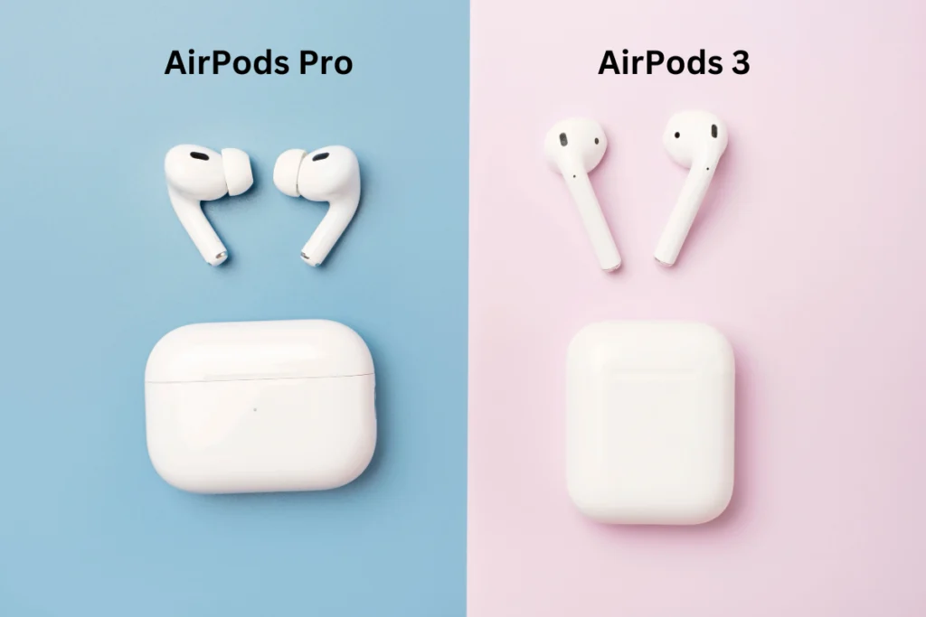 AirPods 3 Vs AirPods Pro